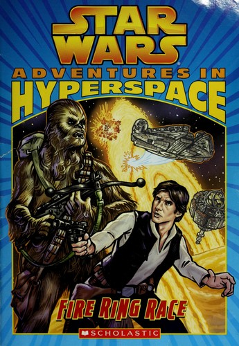 Star Wars - Adventures in Hyperspace - Fire Ring Race by Ryder Windham