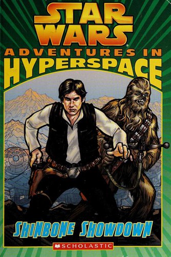 Star Wars - Adventures in Hyperspace - Shinbone Showdown by Ryder Windham
