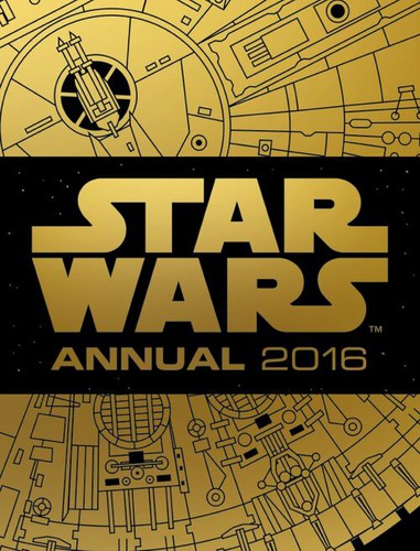 Star Wars - Annual 2016 by Egmont Publishing Egmont Publishing UK