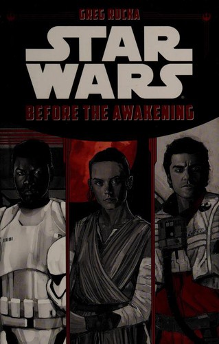 Star Wars - Before the Awakening by Greg Rucka