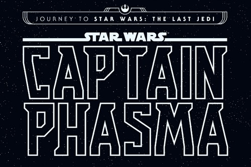 Star Wars, Captain Phasma by Kelly Thompson