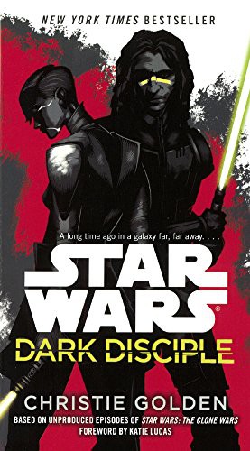 Star Wars - Dark Disciple by Christie Golden