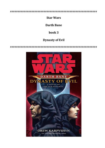 Star Wars - Darth Bane - Dynasty of Evil by Drew Karpyshyn