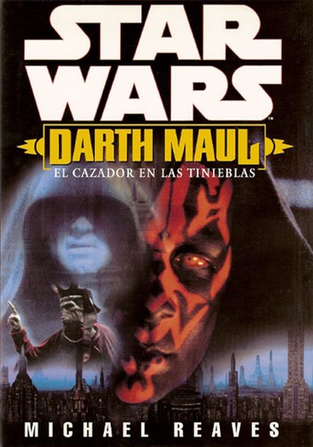 Star Wars - Darth Maul - Shadow Hunter by Michael Reaves