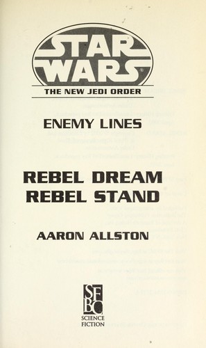 Star Wars - Enemy Lines - Rebel Dream/Rebel Stand by Aaron Allston