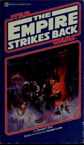 Star Wars Episode V - The Empire Strikes Back by Donald F. Glut
