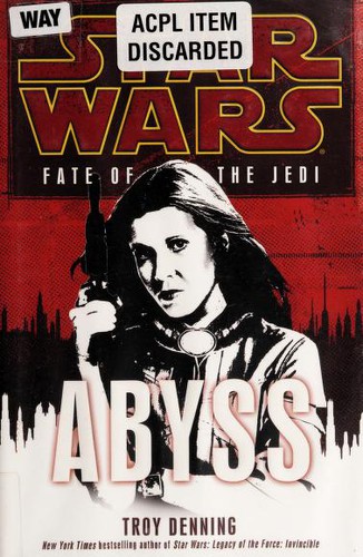 Star Wars - Fate of the Jedi - Abyss by Troy Denning
