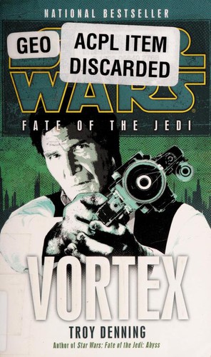 Star Wars - Fate of the Jedi - Vortex by Troy Denning