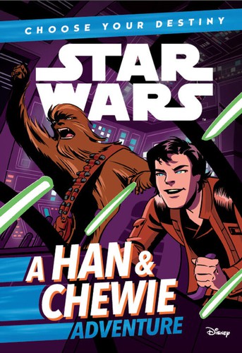 Star Wars - Han and Chewie Adventure by Cavan Scott