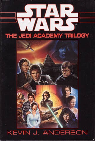 Star Wars - Jedi Academy Trilogy by Kevin J. Anderson