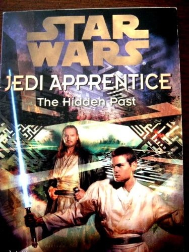 Star Wars - Jedi Apprentice - The Hidden Past by Jude Watson