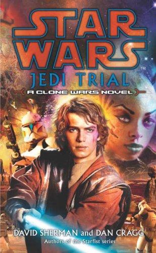 Star Wars - Jedi Trial by David Sherman