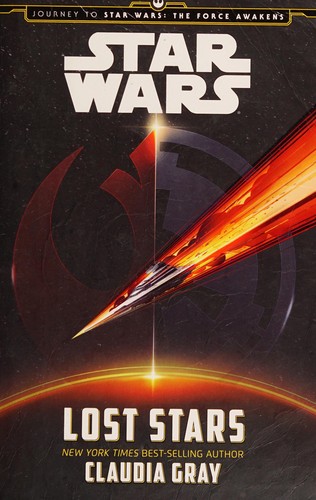 Star Wars - Lost Stars by Claudia Gray