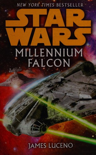 Star Wars - Milennium Falcon by James Luceno