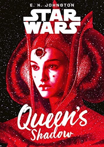 Star Wars - Queen's Shadow by E. K. Johnston
