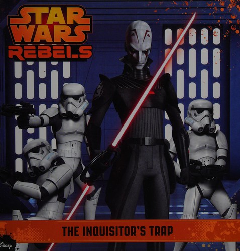 Star Wars - Rebels - The Inquisitor's Trap by Meredith Rusu
