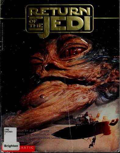 Star Wars - Return of the Jedi - A Storybook by J. J. Gardner