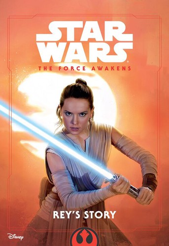Star Wars - Rey's Story by Elizabeth Schaefer