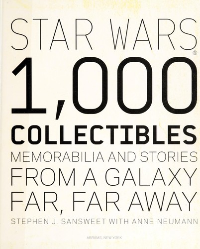 Star Wars by Stephen J. Sansweet