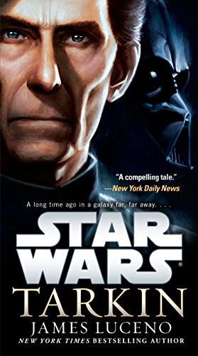 Star Wars - Tarkin by James Luceno