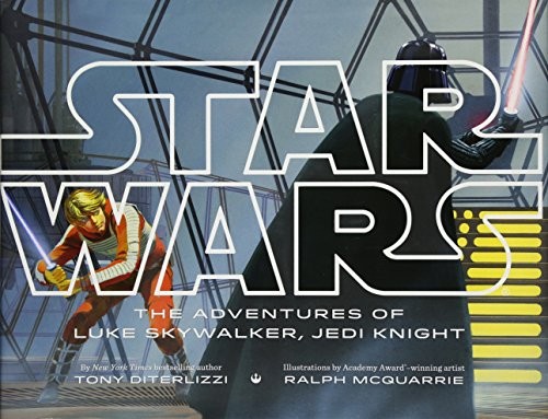 Star Wars - The Adventures of Luke Skywalker, Jedi Knight by Tony DiTerlizzi