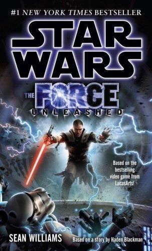 Star Wars - The Force Unleashed by Sean Williams