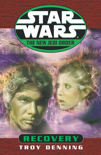 Star Wars - The New Jedi Order - Recovery by Troy Denning
