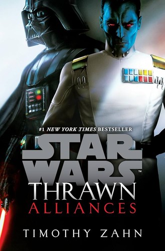 Star Wars - Thrawn - Alliances by Timothy Zahn