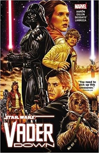 Star Wars. Vader down by Jason Aaron