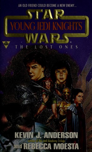 Star Wars - Young Jedi Knights - The Lost Ones by Kevin J. Anderson