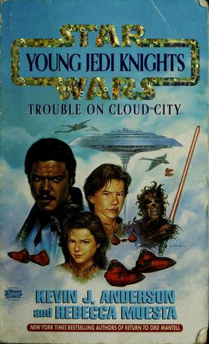 Star Wars - Young Jedi Knights - Trouble on Cloud City by Kevin J. Anderson