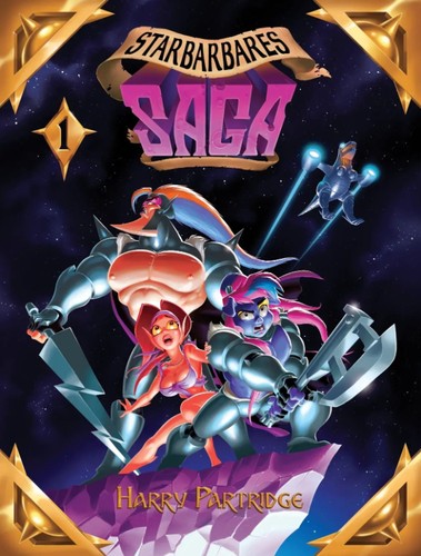 Starbarbares, saga, tome 1 by Harry Partridge