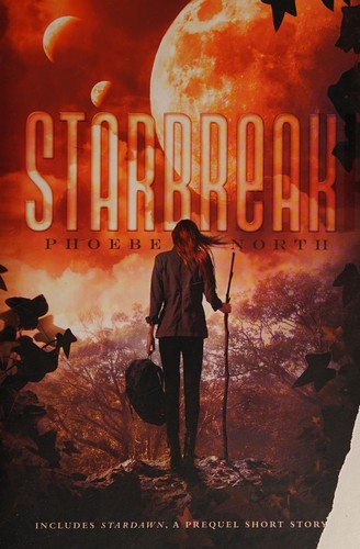 Starbreak by Phoebe North