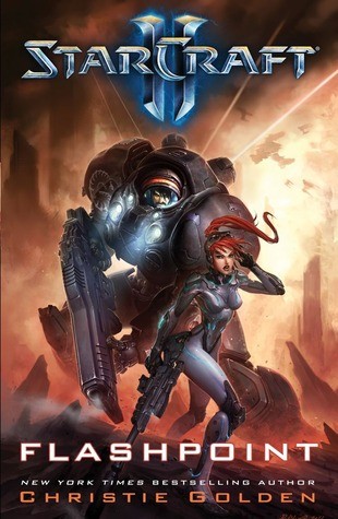 Starcraft II - Flashpoint by Christie Golden