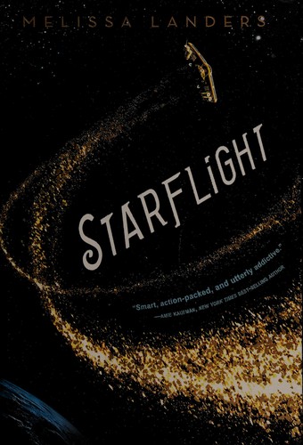 Starflight by Melissa Landers
