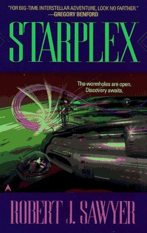 Starplex by Robert J. Sawyer