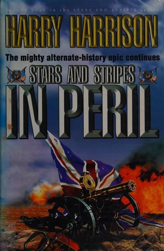 Stars and Stripes in Peril by Harry Harrison