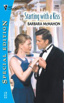 Starting with a Kiss by Barbara McMahon