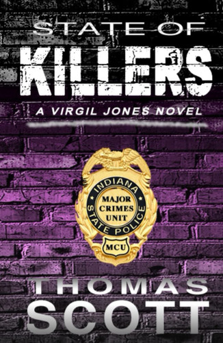 State of Killers (Virgil Jones Mystery Thriller Series) by Scott, Thomas