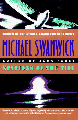 Stations of the Tide by Michael Swanwick
