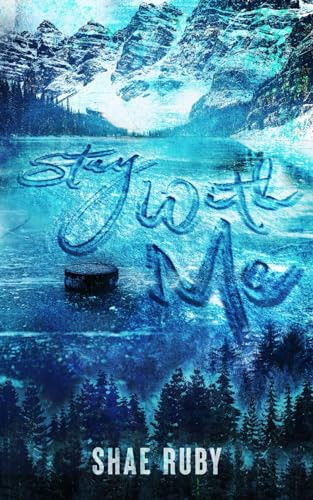 Stay With Me (Seattle Sailors) by Ruby, Shae