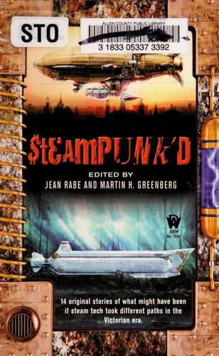 Steampunk'd by Jean Rabe