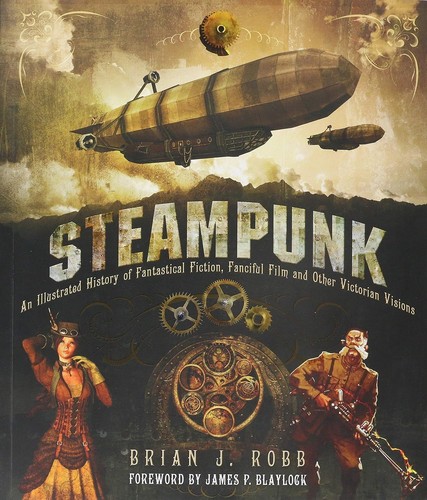 Steampunk by James P. Blaylock