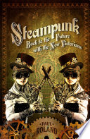 Steampunk by Paul Roland