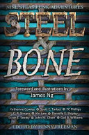 Steel & Bone by Katherine Cowley