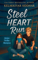 Steel Heart Run by Kelakkiyar Siddhar