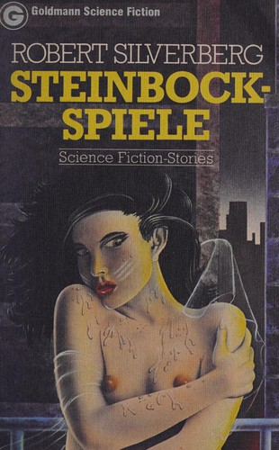 Steinbock Spielescience Fiction Stories = Capricorn Games by Robert Silverberg