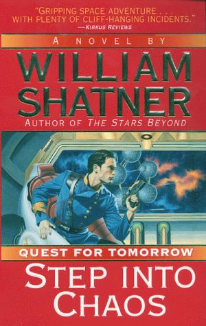 Step Into Chaos by William Shatner