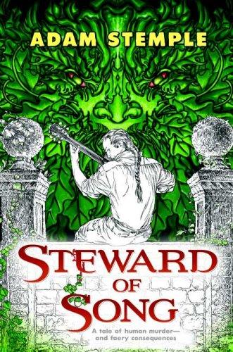 Steward of Song by Adam Stemple