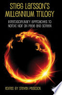 Stieg Larsson's Millennium Trilogy by S. Peacock